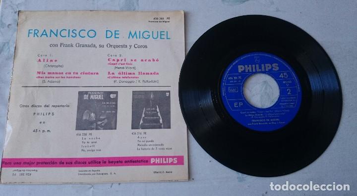 Discos de vinilo: FRANCISCO DE MIGUEL : CAPRI SE ACABO + 3 (PHILIPS 1965) - Foto 2
