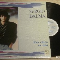 Discos de vinilo: LP SERGIO DALMA - ESA CHICA ES MIA - CON POSTER - HORUS 1989. Lote 114610147