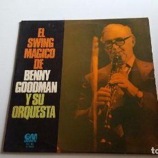 Discos de vinilo: BENNY GOODMAN ‎– EL SWING MÁGICO DE BENNY GOODMAN Y SU ORQUESTA