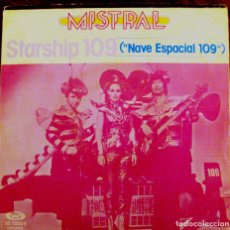 Discos de vinilo: SINGLE VINILO MISTRAL STARSHIP 109
