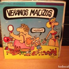 Discos de vinilo: VARIOS - ESPAÑA VERANOS MACIZOS SINGLE SPAIN 1991 PDELUXE. Lote 62566708
