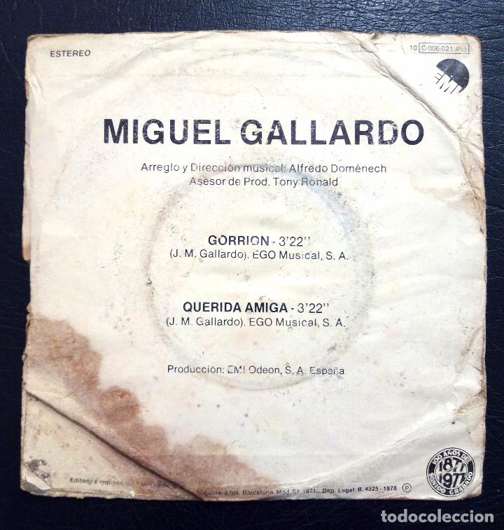 Discos de vinilo: SINGLE MIGUEL GALLARDO - GORRI&Oacute;N - EMI 1978. - Foto 2