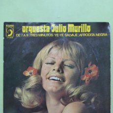 Discos de vinilo: ORQUESTA JULIO MURILLO - YE - YE SALVAJE / AFRODITA NEGRA - GROOVY FUNK HAMMOND - RARO.