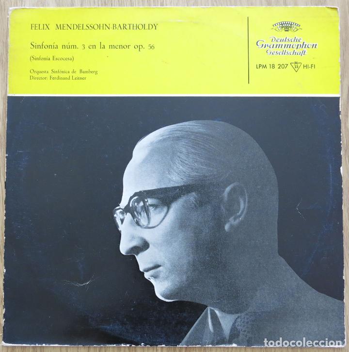 Dischi in vinile: RARE SPAIN LP MENDELSSOHN BARTHOLDI BAMBERG 3 OP 56 SCOTCH SINFONIA ESCOCESA FERDINAND LEITNER