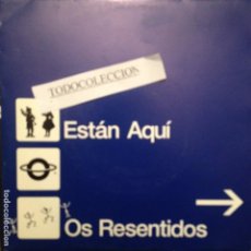 Discos de vinilo: OS RESENTIDOS ESTAN AQUI SG PROMO GASA 1993. Lote 63098964