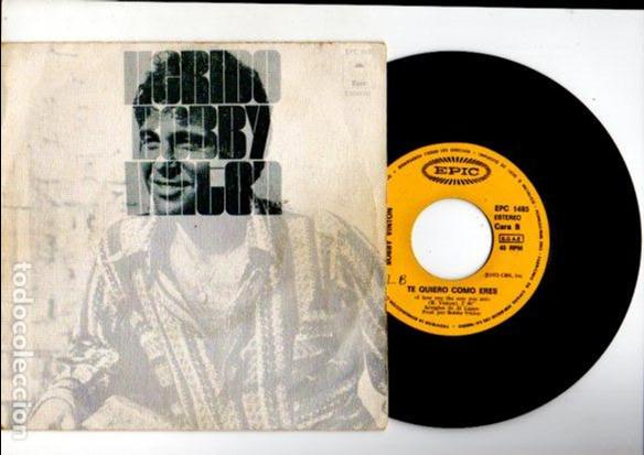 Discos de vinilo: BOBBY VINTON - TE QUIERO COMO ERES & HERIDO - EPIC EPC 1485 - Foto 1