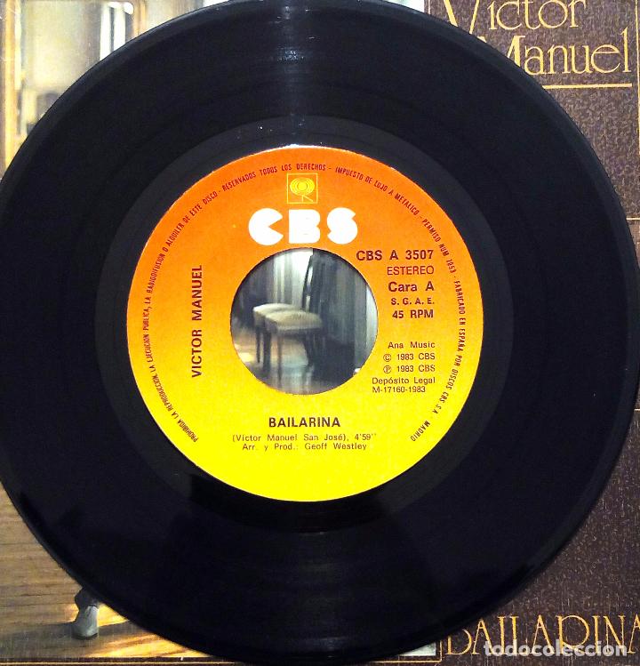 Discos de vinilo: SINGLE VICTOR MANUEL - BAILARINA - CBS 1983 . - Foto 3