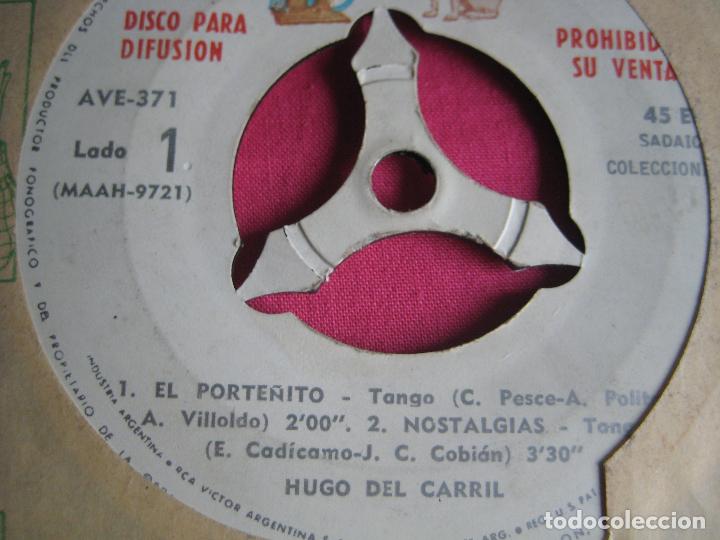Disques de vinyle: HUGO DEL CARRIL EP RCA ARGENTINA - el porterito/ nostalgias/ adios muchachos/ yira yira TANGOS TANGO