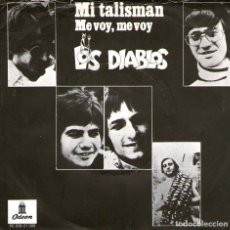 Discos de vinilo: LOS DIABLOS - SINGLE VINILO 7’’ - EDITADO EN HOLANDA - MI TALISMÁN + ME VOY, ME VOY - ODEON 1973