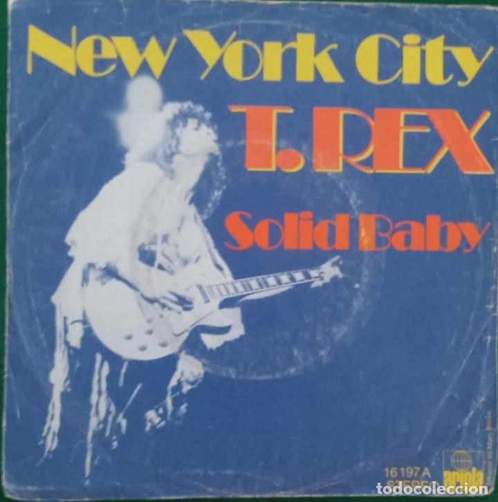 Discos de vinilo: T. Rex: New York City/ Solid Baby - Foto 1