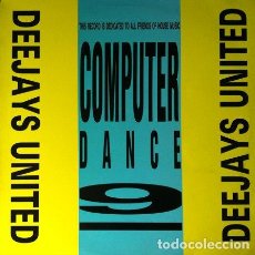 Discos de vinilo: DEEJAYS UNITED - COMPUTER DANCE NINE . MAXI SINGLE . 1992 BOY RECORDS . Lote 32807544