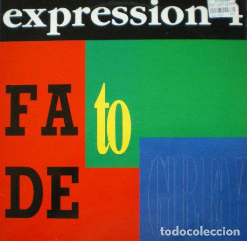 Discos de vinilo: Expression 4 - Fade To Grey . MAXI SINGLE . 1993 BOY RECORDS - Foto 1