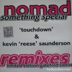 Discos de vinilo: NOMAD - SOMETHING SPECIAL . MAXI SINGLE . 1991 RUMOUR RECORDS UK -LIMITED EDITION. Lote 33478822