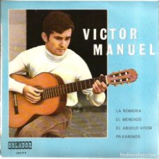 Discos de vinilo: EP VICTOR MANUEL : LA ROMERIA + 3 ( DISCO COMPLETAMENTE NUEVO)