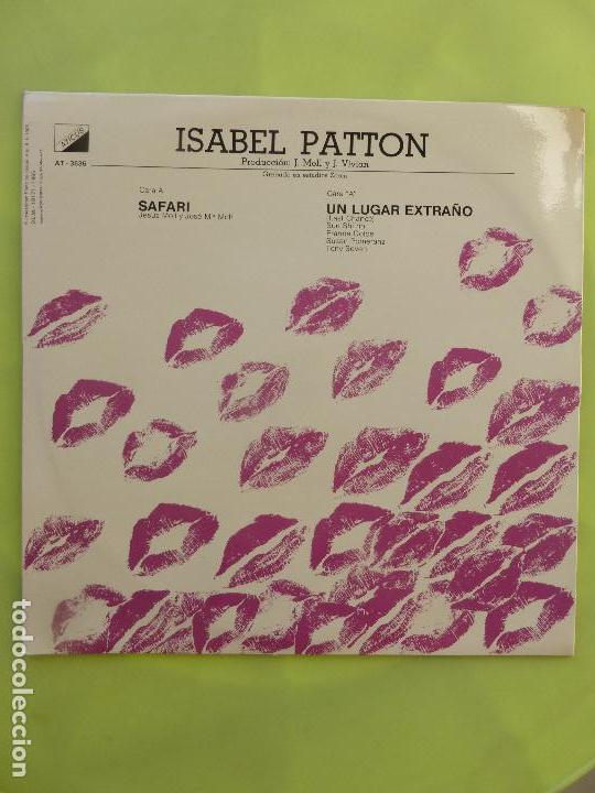 Discos de vinilo: Isabel Patton - Safari / Un lugar extraño - Maxisingle Super 45 RPM - Foto 2 - 64132431