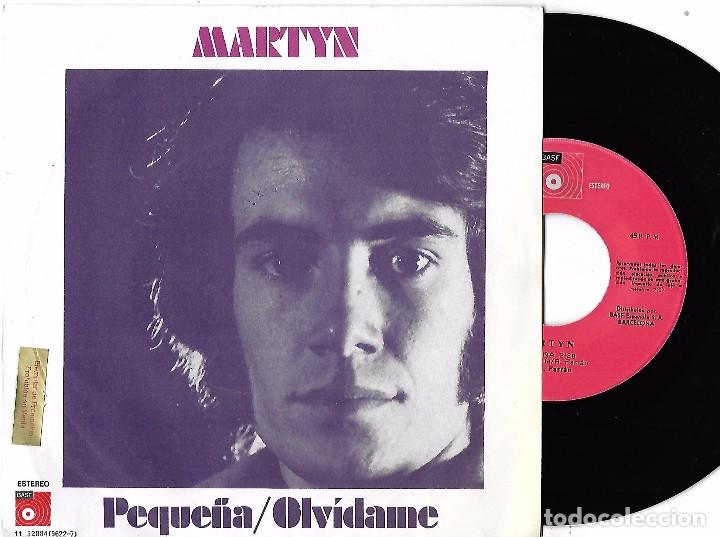 Discos de vinilo: MARTYN: PEQUE&Ntilde;A / OLV&Iacute;DAME - Foto 1