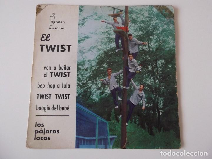 Discos de vinilo: LOS PAJAROS LOCOS - El twist - Foto 1