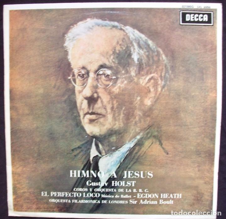 Discos de vinilo: SXL 6006 - Himno a Jesus - Gustav Holst - Impecable! - Foto 1