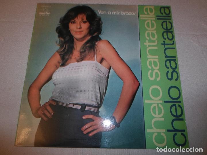 Discos de vinilo: CHELO SANTAELLA - VEN A MIS BRAZOS - Foto 1