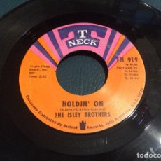Discos de vinilo: 'HOLDIN' ON / IF HE CAN, YOU CAN' DE THE ISLEY BROTHERS. SINGLE DE JUKE BOX USA. AÑOS 70.. Lote 64386283