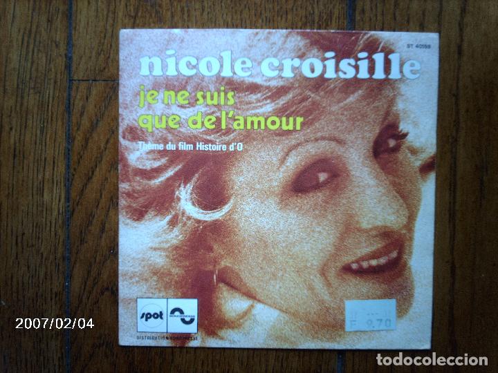 Dischi in vinile: nicole croiselle  -  je ne suis que de l&acute;amour  +  le coeur egratgne