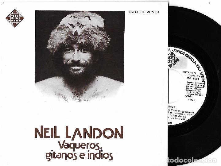 Discos de vinilo: NEIL LANDON: VAQUEROS, GITANOS E INDIOS / WILLY, EL PASTOR DE CABRAS - Foto 1