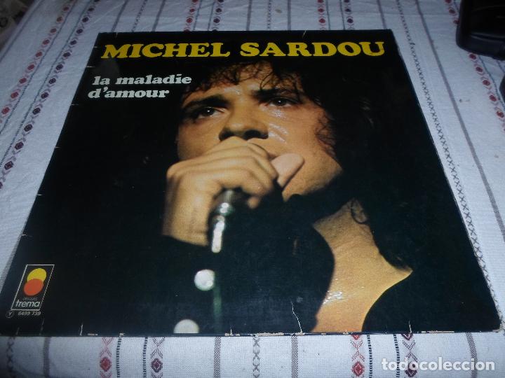 Discos de vinilo: MICHAEL SARDOU LA MALADIE DAMOUR - Foto 1