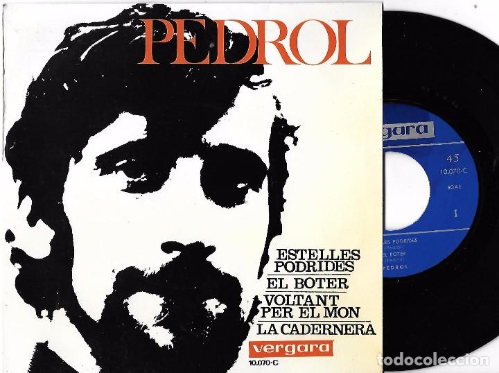 Discos de vinilo: PEDROL: ESTELLES PODRIDES / EL BOTER / VOLTANT PER EL MON / LA CADERNERA - Foto 1