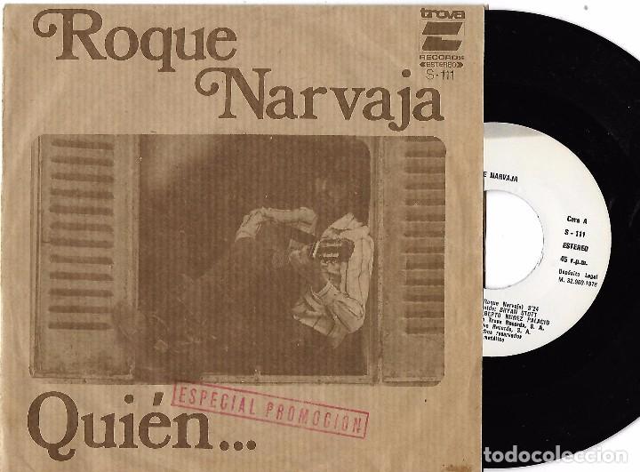 Dischi in vinile: ROQUE NARVAJA: QUI&Eacute;N... / MAGALI (VUELO 734 MADRID-R&Iacute;O)