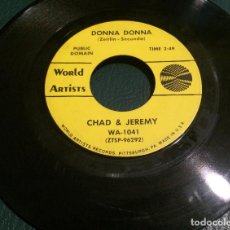 Discos de vinilo: 'DONNA DONNA / IF I LOVED YOU' DE CHAD & JEREMY. SINGLE DE JUKE BOX USA. AÑOS 60. RARO.. Lote 64846155