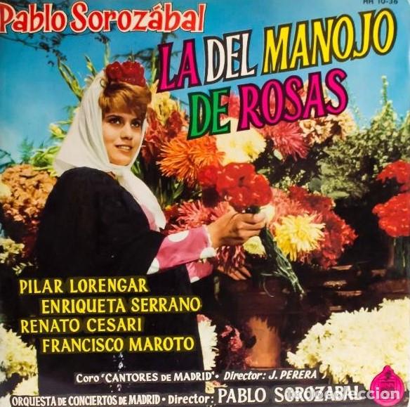 Discos de vinilo: LA DEL MANOJO DE ROSAS - PABLO SOROZABAL - HISPAVOX - 1966 - Foto 1