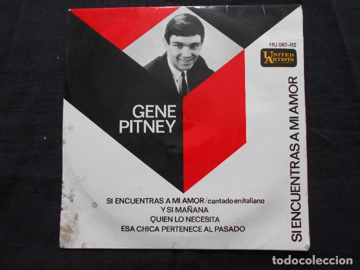 Discos de vinilo: GENE PITNEY // SI ENCUENTRAS A MI AMOR + 3 - Foto 1