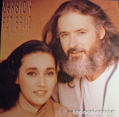Discos de vinilo: SERGIO Y ESTIBALIZ - SI SE&Ntilde;OR - CBS - 1986 - Foto 1