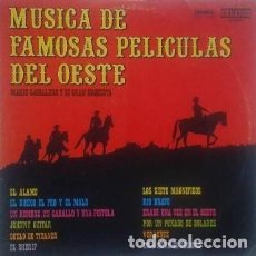 Discos de vinilo: MUSICA DE FAMOSAS PELICULAS DEL OESTE - UNIVERSAL / ORLADOR - 1973. Lote 64961723