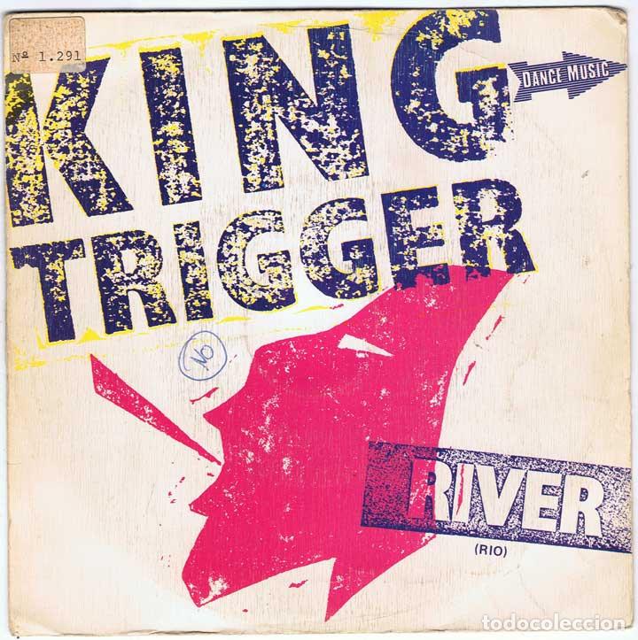 Discos de vinilo: King Trigger - River / Push or Slide - Promo - Chrysalis 1982 - Foto 1