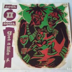 Discos de vinilo: SOUL II SOUL - GET A LIFE - 1989. Lote 349987419