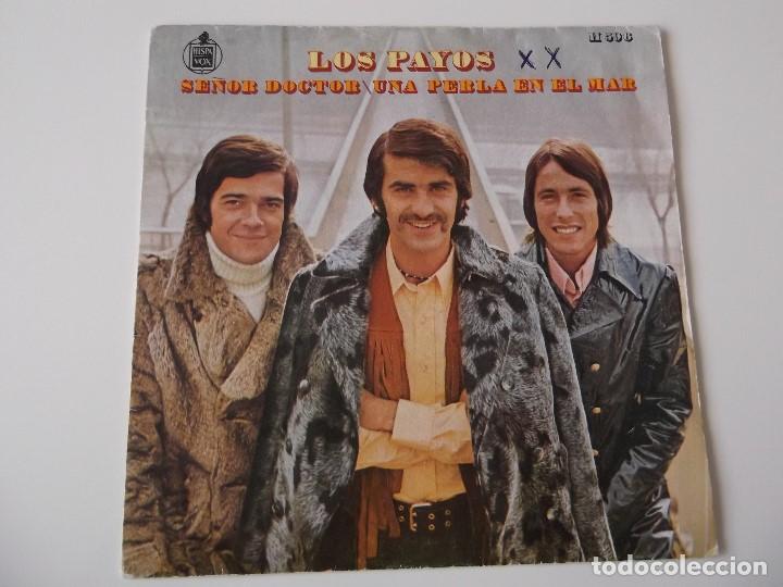 Discos de vinilo: LOS PAYOS - Se&ntilde;or doctor - Foto 1
