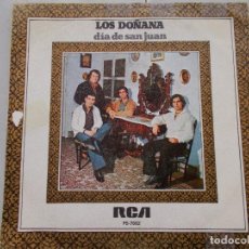 Discos de vinilo: LOS DOÑANA - DÍA DE SAN JUAN - SG - 1979. Lote 65448914