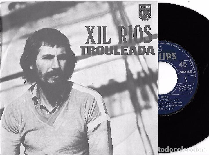 Discos de vinilo: XIL RIOS: TROULEADA / OUTONO - Foto 1 - 65573338