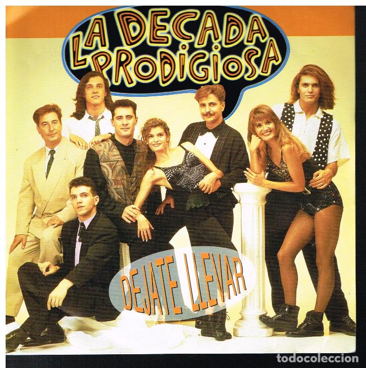 Discos de vinilo: La D&eacute;cda Prodigiosa - D&eacute;jate llevar - Single 1991 - Promo - Foto 1