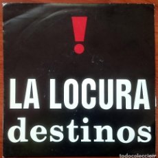 Discos de vinilo: LA LOCURA: DESTINOS, SINGLE PROMO MÁS VOLUMEN MVS-02, SPAIN, 1992. NM/VG+. SYNTH-POP. Lote 65842074