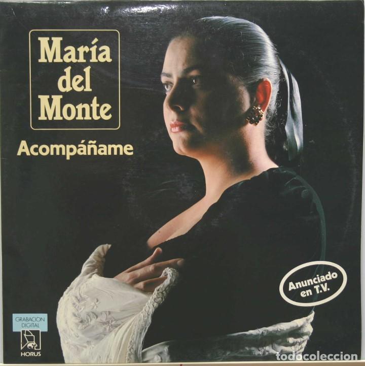 Discos de vinilo: MARIA DEL MONTE acompa&ntilde;ame LP horus - Foto 1