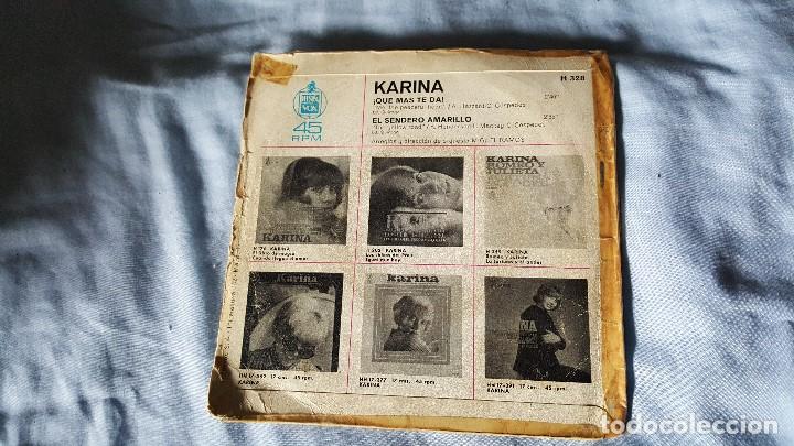 Discos de vinilo: KARINA - Que mas te da - El sendero amarillo - Foto 2