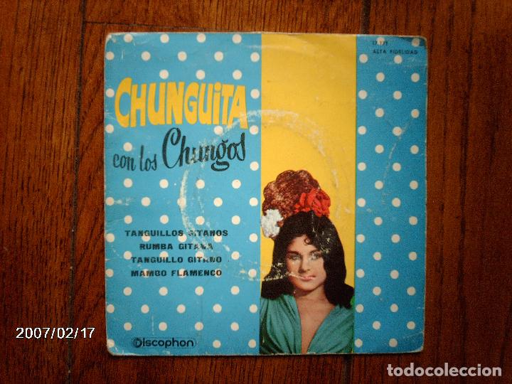 Discos de vinilo: chunguita con los chungos - tanguillos gitanos + 3 - Foto 1