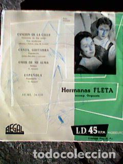 Disques de vinyle: Hermanas ( Elia y Paloma ) Fleta - Canci&oacute;n de la calle + 3 (Regal 50&acute;s)
