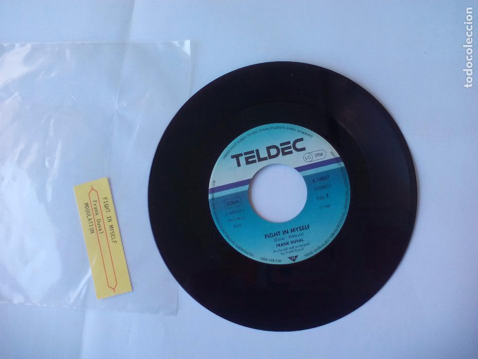 Discos de vinilo: Frank Duval. Fight in Myself. Modulation. Teldec 1987 Single vinilo. - Foto 1