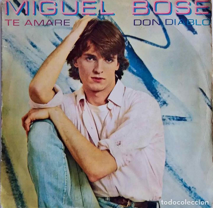Discos de vinilo: MIGEL BOSE. TE AMARE. SINGLE ESPA&Ntilde;OL - Foto 1