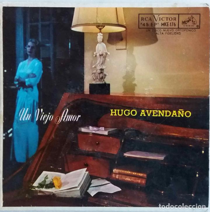 Disques de vinyle: HUGO AVEDA&Ntilde;O, UN VIEJO AMOR. EP M&Eacute;XICO