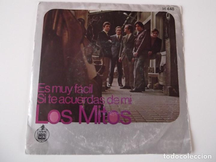 Discos de vinilo: LOS MITOS - Es muy f&aacute;cil / Si te acuerdas de m&iacute; - Foto 1