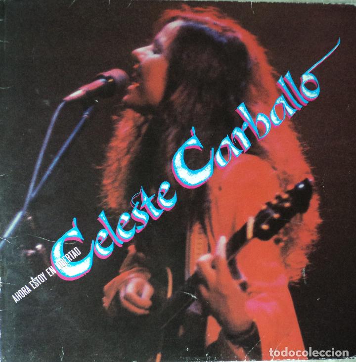 Vinyl records: Celeste Carballo - Ahora estoy en libertad - Edici&oacute;n de 1984 de Espa&ntilde;a - Promo
